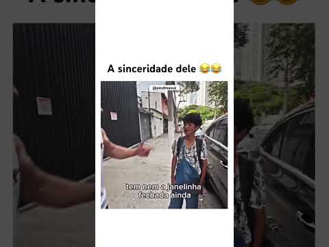 A sinceridade dele 😂😂