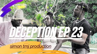 DECEPTION EPISODE 23