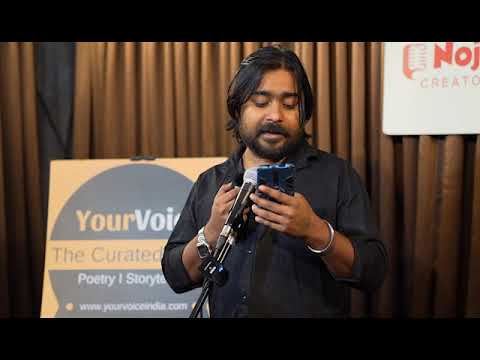 "Pool Panaya Ja raha hai" Written by Sarvat Hussain I Performed by Mohit Dwivedi I YourVoice