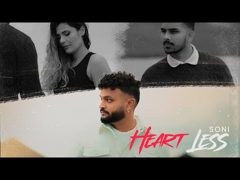 Heartless - Soni (Full Video) Latest Punjabi Song 2024 - Geet MP3