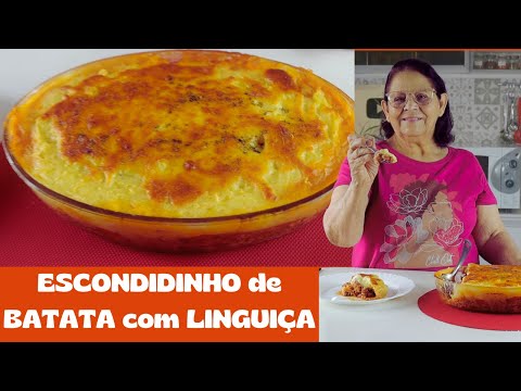 ESCONDIDINHO DE BATATAS COM  LINGUIÇA | A MELHOR RECEITA DE ESCONDIDINHO QUE JÁ COMI. 🫕🥔