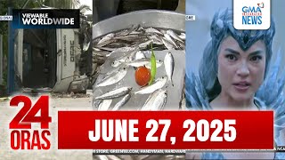24 Oras Express: June 27, 2025 [HD]