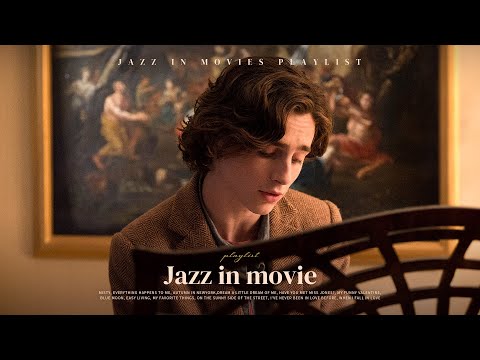 Playlist l Jazz in movies I love 🎬