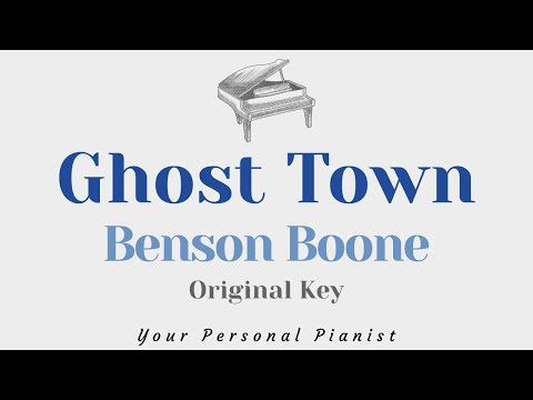 Ghost Town – Benson Boone (Original Key Karaoke) – Piano Instrumental Cover with Lyrics