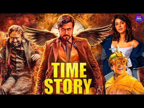 Time Story - 2024 New Released South Indian Movie In Hindi | Suriya, Samantha | South Blockbuster