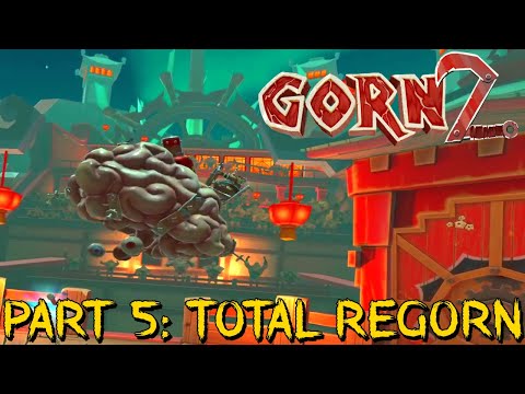 GORN 2 [Ep.5] Total ReGorn (VR gameplay, no commentary)