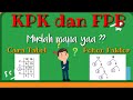 KPK dan FPB: Konsep dan Proses