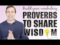 Understanding Proverbs and Their Meanings