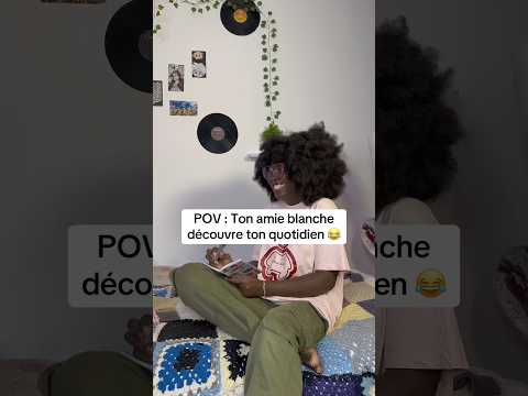 POV : TON AMIE BLANCHE DÉCOUVRE TON QUOTIDIEN 🤣😭 #kimytiktok #humour #pov #mere