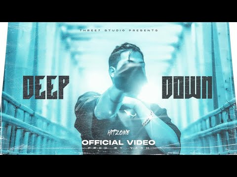 HITZONE - DEEP DOWN ( PROD BY YASH ) ONE TAKE MUSIC VIDEO