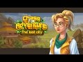 Video for Chase for Adventure: The Lost City