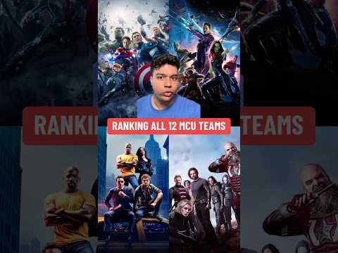 Ranking All 12 MCU Teams