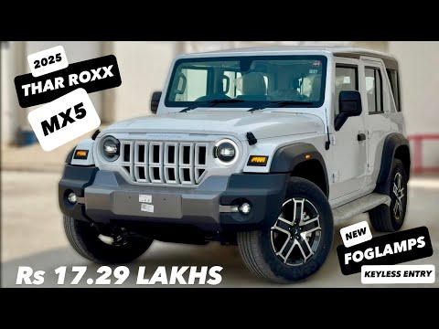 2025 THAR ROXX MX5 DSL MANUAL 2WD WITH KEYLESS ENTRY ❤️ Rs17.29 LAKHS 😍NEW FOGLAMPS IN THAR ROXX MX5