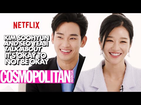 Cosmo Mengobrol dengan Kim Soo-hyun & Seo Yea Ji dari It\'s Okay to Not Be Okay