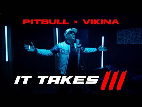Pitbull, Vikina - It Takes 3 (Official Video)