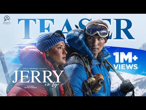 Jerry On Top- Movie Official Teaser 2025 || Anmol KC, Aanchal Sharma, Jassita Gurung, Magne Buda