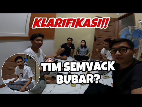 KLARIFIKASI‼️TIM SEMVACK BUBAR⁉️