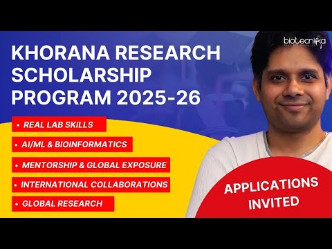 Khorana Research Scholarship Program 2025–26 | Unlock Global Research Opportunities!