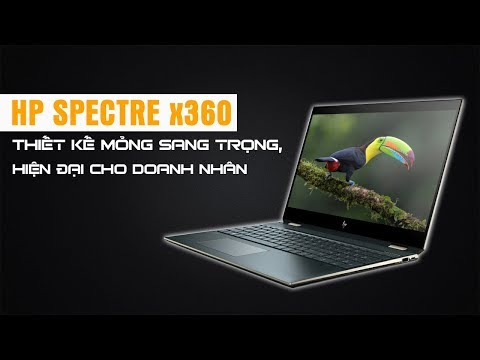 (VIETNAMESE) Laptop HP Spectre x360 convertible 13 Giải Trí Hoàn Hảo