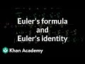 Understanding Euler's Formula and Identity