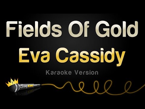 Eva Cassidy – Fields Of Gold (Karaoke Version)