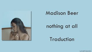 Madison Beer - nothing at all - Traduction