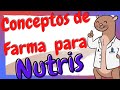 Conceptos de Farmacología: Farmacocinética y Farmacodinámica