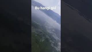 bu hangi göl yorumlara yaz .