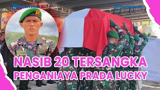 ®️🔴 UPDATE❗Nasib 20 Penganiaya Prada Lucky Namo, Pangdam Temui Keluarga & TNI AD Siapkan Jerat Hukum