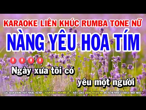 Liên Khúc Karaoke Tone Nữ Nửa Bài l Nàng Yêu Hoa Tím | Karaoke Nhạc Sống