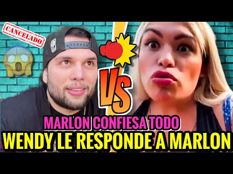 MARLON DECLARA Y EXP0NE A WENDY🚨😱 DE ÚLTIMA HORA