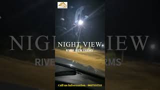 Night View at Garh Mukteshwar| River View Farms| Hapur|1hr from Delhi location