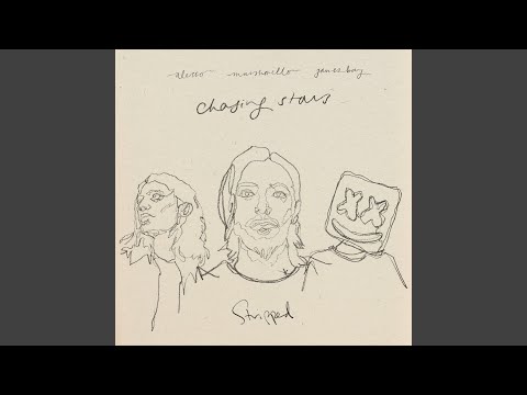 Chasing Stars (Stripped)