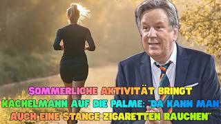 Sommerliche Aktivität bringt Kachelmann auf die Palme Da kann man auch eine Stange Zigaretten