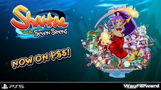 Shantae and the Seven Sirens Arrives on PlayStation 5