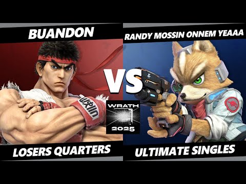 Wrath 2025 TOP 8 - randy mossin onnem yeaaa (Fox) Vs. Buandon (Ryu) Smash Ultimate - SSBU