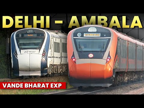 Fastest Trains of New Delhi - Ambala Route | Vande Bharat Express