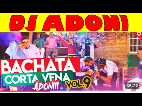 DJ ADONI BACHATA MIX P