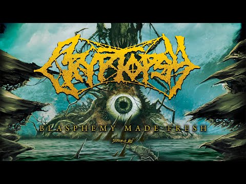Cryptopsy - Blasphemy Made Fresh