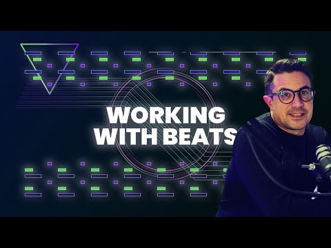 Working with Beats