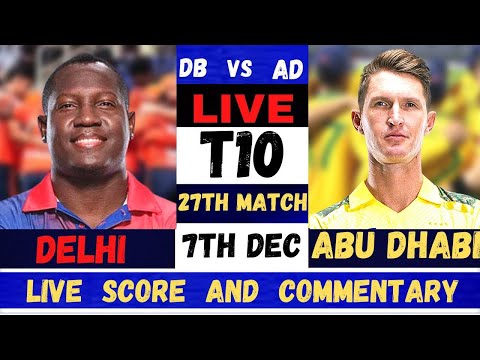 Live Abu Dhabi vs Delhi Bulls | AD vs DBL Live 27th T10 Match Abu Dhabi T10 League 2023