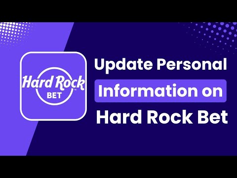 How to Update Personal Information on Hard Rock Bet | Steps to Modify  Details Email or Password