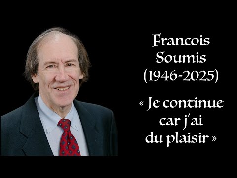 Il a fait de moi un scientifique : François Soumis (1946-2025)