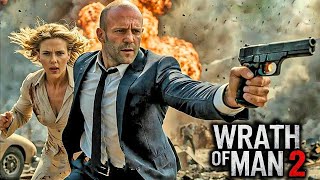 Wrath Of Man 2 | New Action Movie 2025 | Hollywood Action Thriller Free Movie In Hindi Dubbed