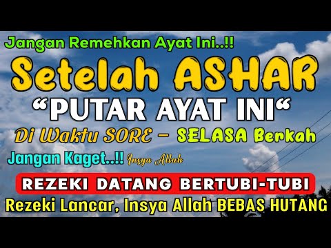 MUSTAJAB..!! PUTAR DZIKIR INI JANGAN KAGET REZEKI DATANG BERTUBI TUBI | Panjang Umur & Dosa Diampuni