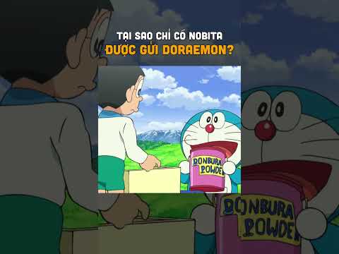 Tại Sao Chỉ Nobita Là Có Doraemon? | Ten Anime