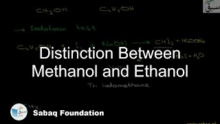 Distinction Between Methanol and Ethanol