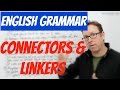 Reason and Result Connectors in Sentences