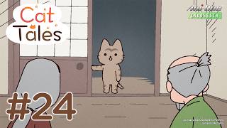 《Cat Tales》#24 (ID Sub)【Ani-One Indonesia】