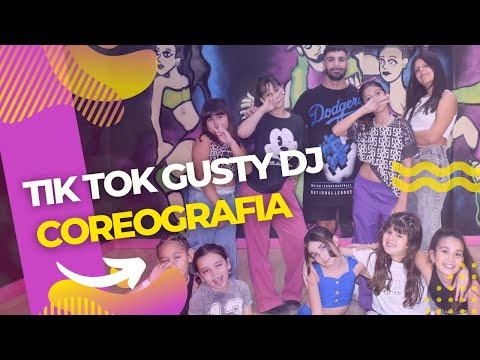 Tik Tok Gusty Dj (Remix)) Coreografía
